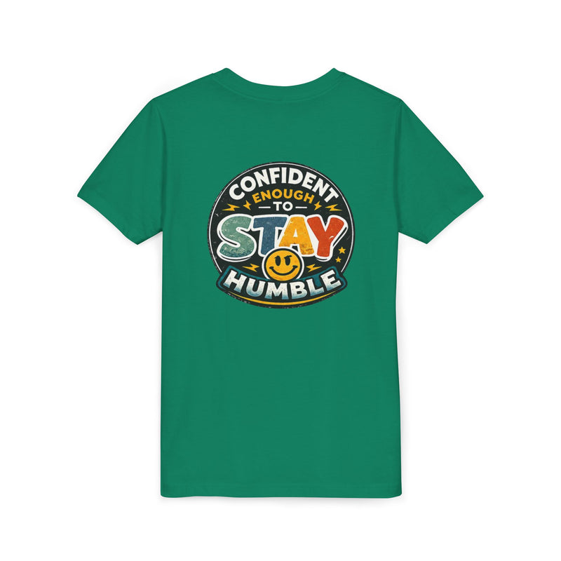 Youth Tee — "Confident Enough to Stay Humble" Graphic Shirt