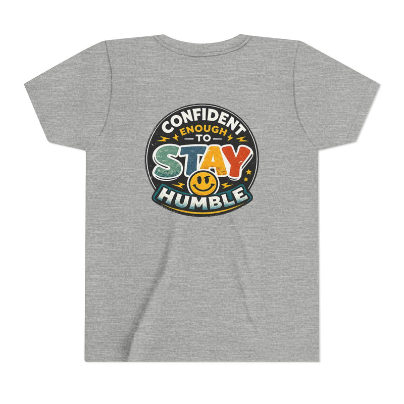 Youth Tee — "Confident Enough to Stay Humble" Graphic Shirt