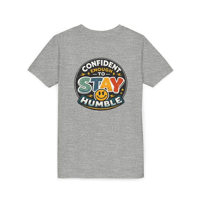 Youth Tee — "Confident Enough to Stay Humble" Graphic Shirt