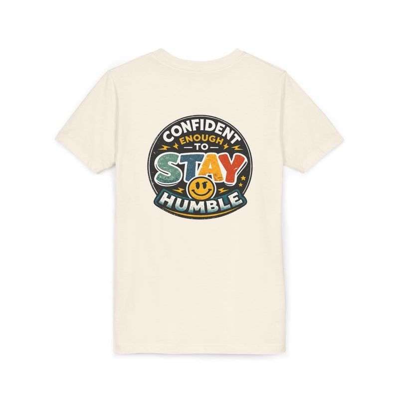 Youth Tee — "Confident Enough to Stay Humble" Graphic Shirt