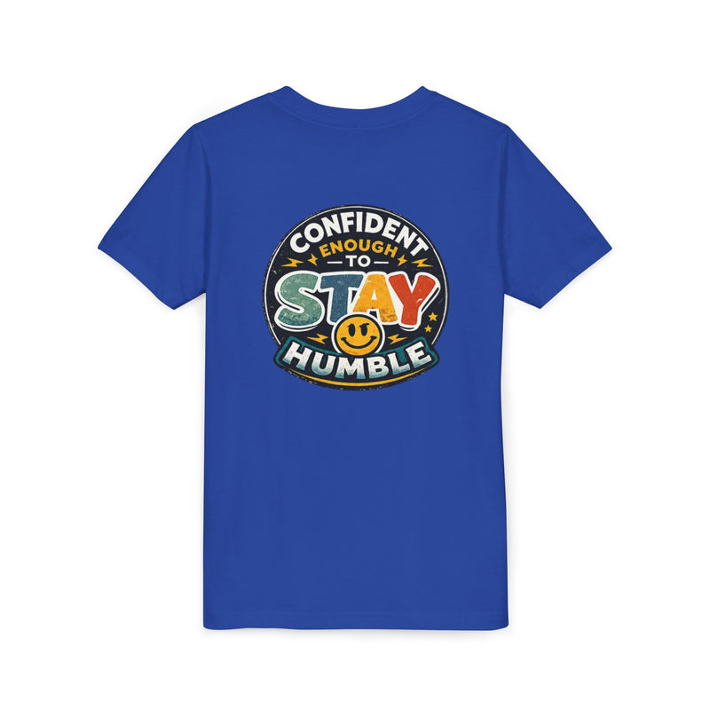 Youth Tee — "Confident Enough to Stay Humble" Graphic Shirt