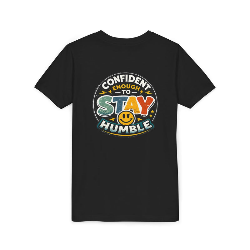 Youth Tee — "Confident Enough to Stay Humble" Graphic Shirt