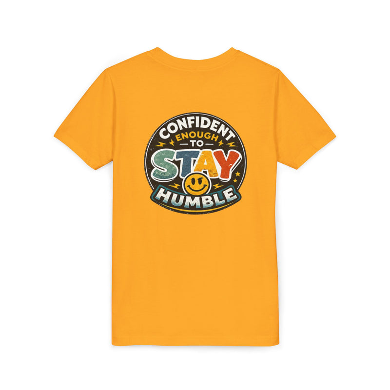 Youth Tee — "Confident Enough to Stay Humble" Graphic Shirt