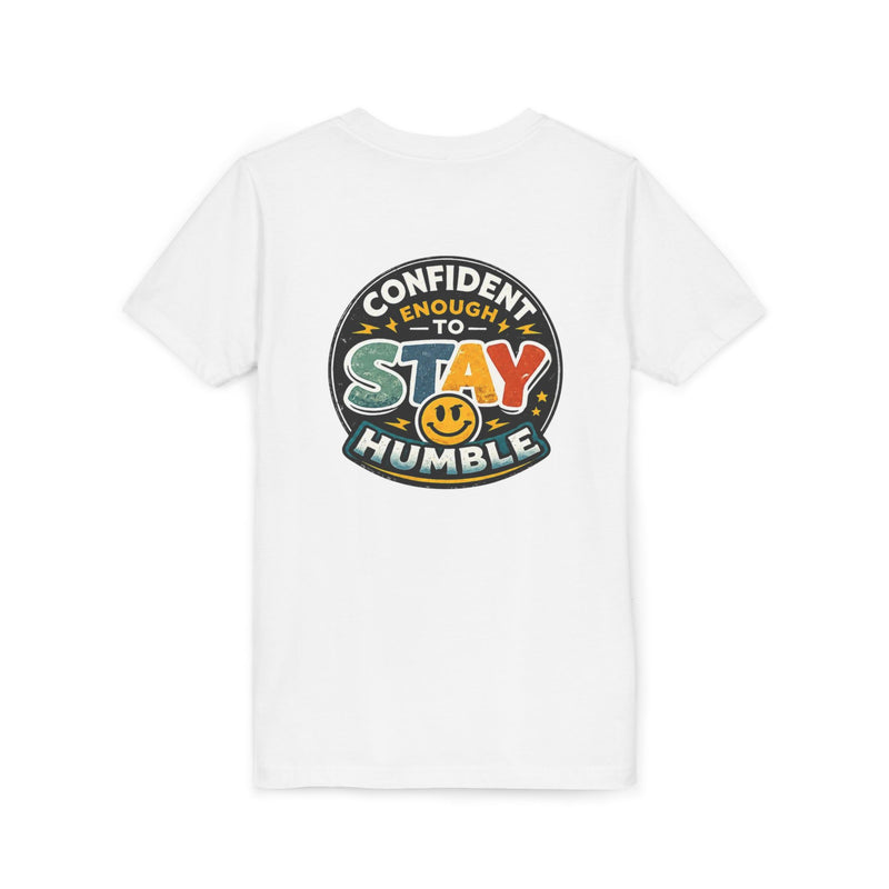 Youth Tee — "Confident Enough to Stay Humble" Graphic Shirt